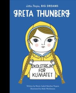 Book Cover: Greta Thunberg in the Little People, Big Dreams series