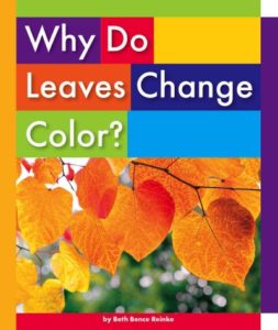 Book Cover - Why Do Leaves Change Colors?