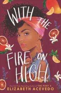 With the Fire on High Book Cover