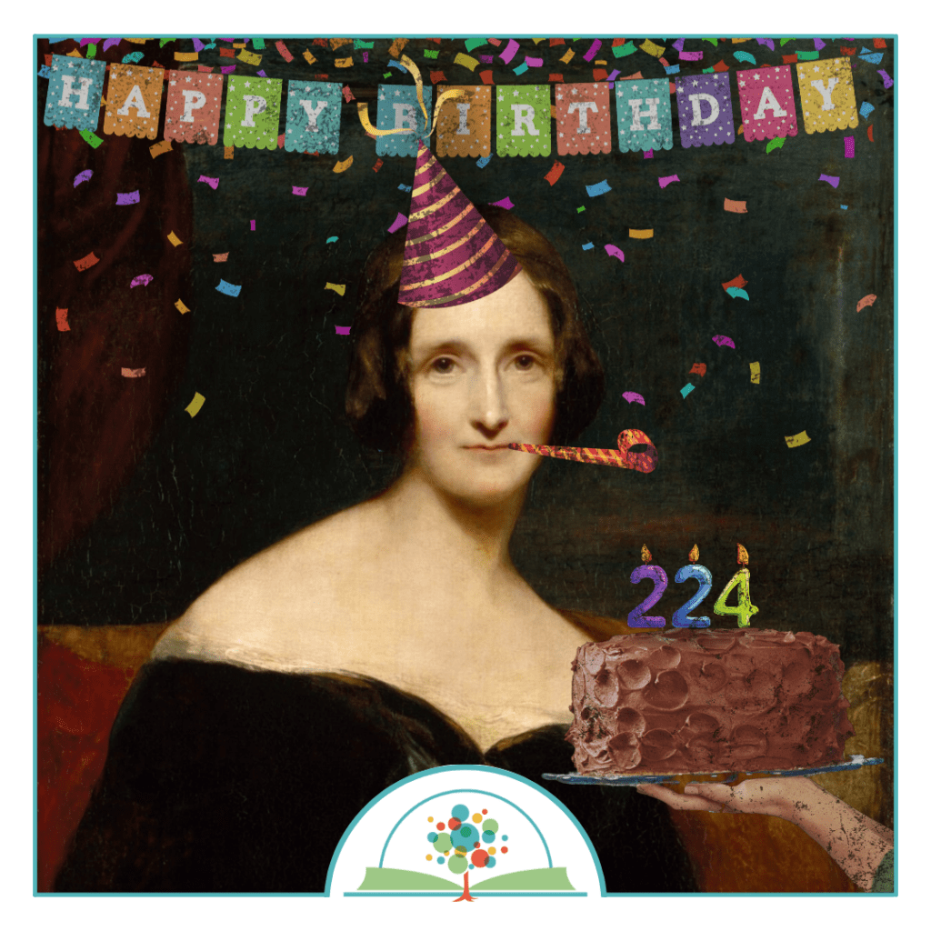 Happy Birthday Mary Shelley! - Plainfield-Guilford Township Public Library