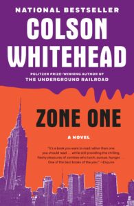 Book cover of Colson Whitehead's Zone One