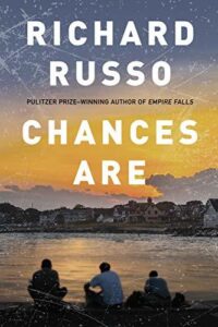 Book cover for Richard Russo's Chances Are