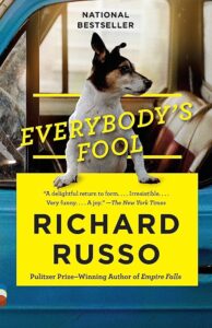 Book cover for Richard Russo's Everybody's Fools