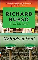 Book cover for Richard Russo's Nobody's Fool