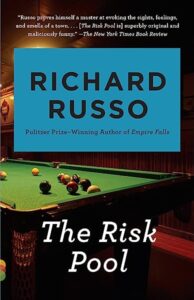 Book cover for Richard Russo's The Risk Pool