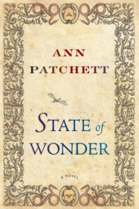 Book cover for Ann Patchett's State of Wonder