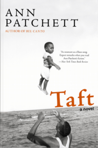 Book cover for Ann Patchett's Taft