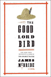 Book cover for James McBride's The Good Lord Bird