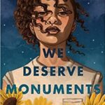 We Deserve Monuments
