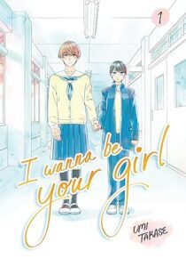 I Wanna Be Your Girl by Umi Takase