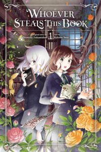 Whoever Steals This Book by Nowaki Fukamidori